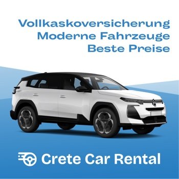Crete Car Rental - Vollkaskoversicherung, moderne Fahrzeuge, beste Preise